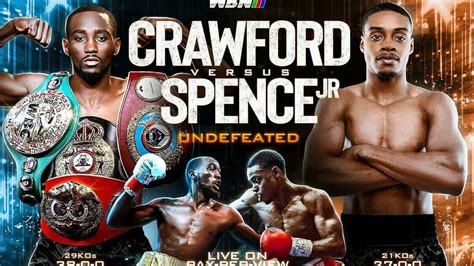 spence crawford fight time|Errol Spence Jr. vs. Terence Crawford fight date, start time,。